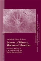 Maria-José Chivite de León - Echoes of History, Shadowed Identities