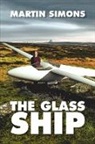 Martin Simons - The Glass Ship