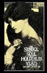 S Nalbantian, S. Nalbantian, Suzanne Nalbantian - The Symbol of the Soul from Holderlin to Yeats