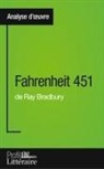 Gauvain Dos Santos - Fahrenheit 451 de Ray Bradbury (Analyse approfondie)