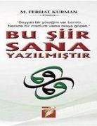 Mustafa Ferhat Kurman - Bu Siir Sana Yazilmistir