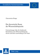 Giancarmine Bongo - Der theoretische Raum der Wissenschaftssprache