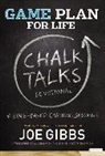 Joe Gibbs - Game Plan for Life Chalk Talks Devotional