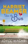 Joyce Magnin - Harriet Beamer Takes the Bus