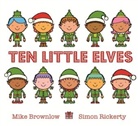 Mike Brownlow, Simon Rickerty, Simon Rickerty - Ten Little Elves