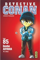 AOYAMA, Gosho Aoyama, Gosho (1963-....) Aoyama, Cyril Coppini, Gosho Aoyama - Détective Conan. Vol. 85