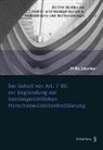 Philip Laternser - Der Gehalt von Art. 7 BV: zur Begründung der bundesgerichtlichen Menschenwürdekonkretisierung