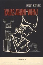 Ernst Krenek - Pallas Athene weint