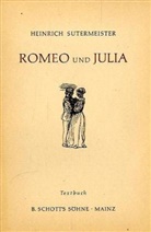 Heinrich Sutermeister - Romeo und Julia