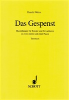 Harald Weiss - Das Gespenst