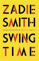 Zadie Smith - Swing Time