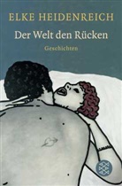 Elke Heidenreich - Der Welt den Rücken