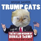 Hugh J. F. Art, Hugh J. F. Burdett Art, Steve Burdett, Hugh Janus - Trump Cats