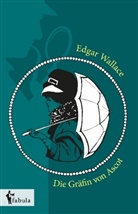 Edgar Wallace - Die Gräfin von Ascot