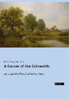 Mary Sturge Gretton - A Corner of the Cotswolds