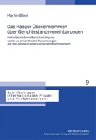 Martin Bläsi - Das Haager Übereinkommen über Gerichtsstandsvereinbarungen