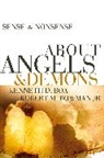 Kenneth Boa, Kenneth D. Boa, Robert M. Bowman, Robert M. Jr. Bowman, Robert M. Bowman Jr. - Sense and Nonsense about Angels and Demons