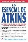 Atkins Health &amp; Medical Information Serv, Atkins Health &amp; Medical Information Serv - Lo Esencial de Atkins