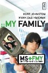 Kurt Johnston, Kurt/ Oestreicher Johnston, Mark Oestreicher - My Family