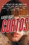 Alberto Fuguet - Cortos