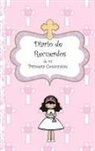 Avril O'Reilly - Mi Diario de Recuerdos de mi Primera Comunión