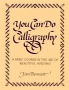 Jim Bennett - You Can Do Calligraphy