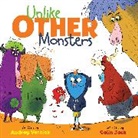 Audrey Vernick, Audrey/ Jack Vernick, Colin Jack - Unlike Other Monsters