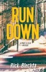 Rick Blechta - Rundown