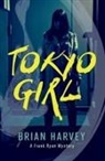 Brian Harvey, Brian J. Harvey - Tokyo Girl