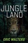 Eric Walters - Jungle Land