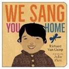 Richard Van Camp, Richard Van Camp, Julie Flett - We Sang You Home