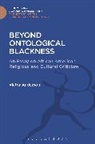 Victor Anderson, Victor (Vanderbilt University Anderson - Beyond Ontological Blackness