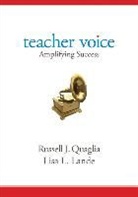 Lisa L. Kinnaman (a K. a. Lande), Lisa L Lande, Lisa L L Lande, Lisa L. Lande, Dr Russell J (Quaglia Institute for Stude Quaglia, Russell J Quaglia... - Teacher Voice