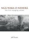 Jeff Evans - Nga Waka O Nehera