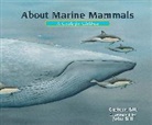 Cathryn Sill, Cathryn P. Sill, Cathryn/ Sill Sill, John Sill - About Marine Mammals
