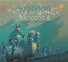 Michael Rosen, Michael J. Rosen, Maria Cristina Pritelli - The Million Stories of Marco Polo