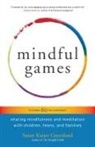 Susan Kaiser Greenland, Susan Kaiser Greenland - Mindful Games