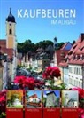 Hans-Joachim Hübner, Günther Pietsch, Harald Langer, Kaufbeuren Tourismus- und Stadtmarketing e. V., Kaufbeure Tourismus- und Stadtmarketing e - Kaufbeuren im Allgäu