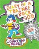 Jonathan Meres, Jake McDonald - Diary of a Trainee Rock God