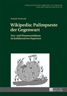 Nathalie Mederake - Wikipedia: Palimpseste der Gegenwart
