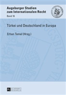 Behr, Volker Behr, Erhan Temel - Türkei und Deutschland in Europa