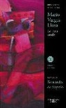 Mario Vargas Llosa, Mario . . . [et al. ] Vargas Llosa - La Casa Verde