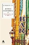 Olivia Laing - El viaje a Echo Spring : por qué beben los escritores