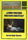 Gorana Bulat-Manenti - ¿CÓMO FUNCIONA UNA CURA ANALÍTICA?