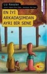 Liz Kessler - En Iyi Arkadasimdan Ayri Bir Sene