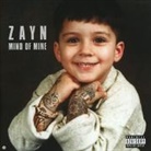 Zayn - Mind Of Mine, 1 Audio-CD (Deluxe Edition) (Audio book)