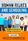 Audrey Osler, James A Banks, James A. Banks, Audrey Osler - Human Rights and Schooling