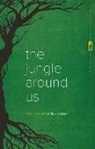 Anne Raeff, Anne/ Zafris Raeff, Nancy Zafris - The Jungle Around Us