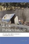 Gautam Bhan, Gautam/ Heynen Bhan, Mathew Coleman, Nik Heynen - In the Public's Interest