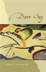 Tod Marshall, Tod/ Ramke Marshall, Bin Ramke - Dare Say